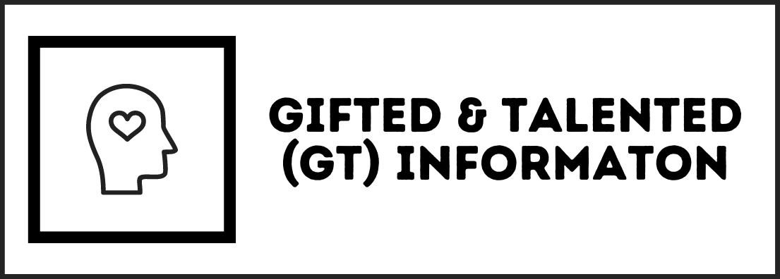 Gifted & Talented (GT) Information