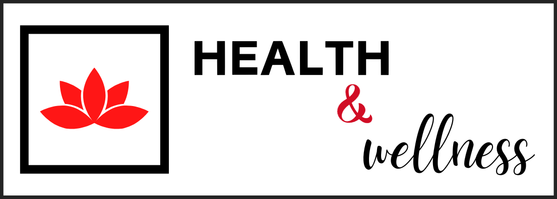 Health & Wellness