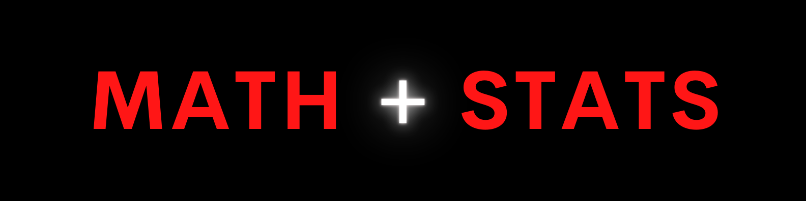 Math + Stats