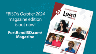  FBISD's October 2024 Magazine Edition is out now! 