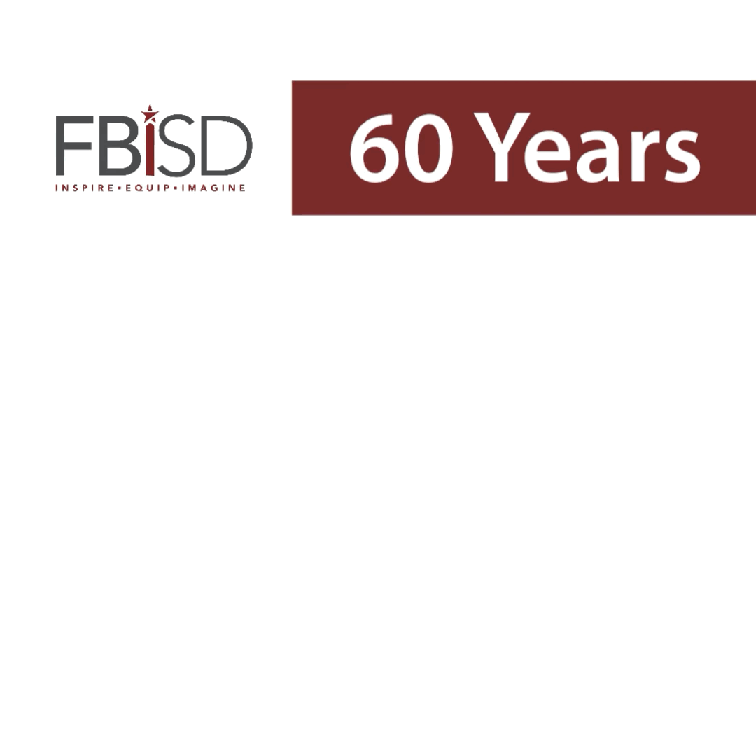 FBISD 60 Year Anniversary gif 